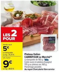 Carrefour - Plateau Italien Le Marché