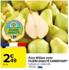 Carrefour - Poire William Verte Filière Qualité