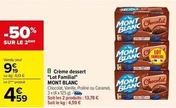 Mont blanc - Crème Dessert "lot Familial"