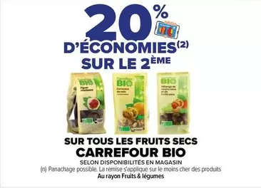 Carrefour - Sur Tous Les Fruits Secs Bio