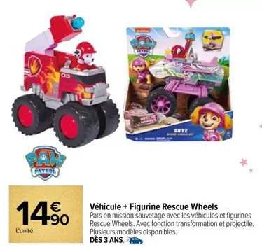 Véhicule + Figurine Rescue Wheels