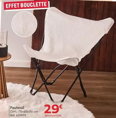 Fauteuil offre à 29€ sur Gifi