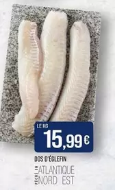 Dos D'églefin offre à 15,99€ sur Supermarché Match