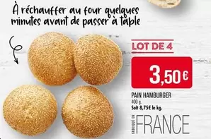 Pain Hamburger offre à 3,5€ sur Supermarché Match