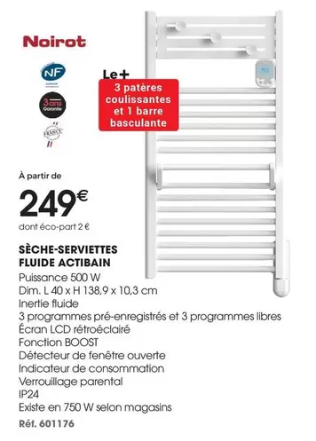 Noirot - Sèche-serviettes Fluide offre à 249€ sur Brico Pro