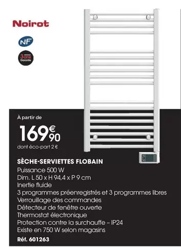 Noirot - Sèche-serviettes Flobain offre à 169,9€ sur Brico Pro