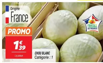 Promo - Chou Blanc offre à 1,39€ sur Netto