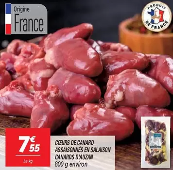 Canard - Ceurs De  Assaisonées En Salaison s D'autzan offre à 7,55€ sur Netto