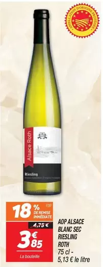 Roti - Aop Alsace Blanc Sec Riesling offre à 3,85€ sur Netto