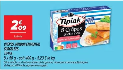 Tipiak - Crêpes Jambon Emmental Surgelées