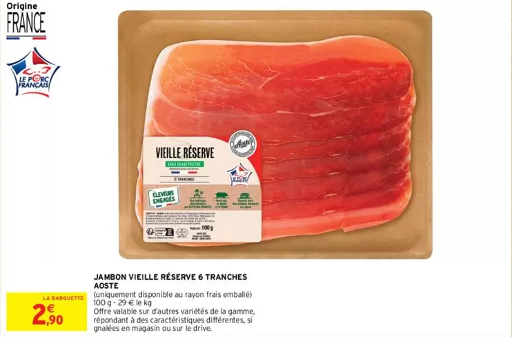 Aoste - Jambon Vieille Réserve 5 Tranches