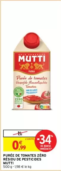 Mutti - Purée De Tomates Zéro Résidu De Pesticides offre à 0,99€ sur Intermarché Express