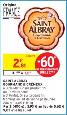 saint albray - gourmand & cremeux