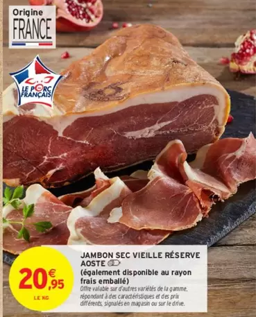 Aoste - Jambon Sec Vieille Réserve