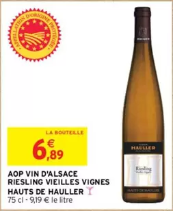 Hauts De Hauller - AOP Vin d'Alsace Riesling Vieilles Vignes : un vin d'exception aux arômes raffinés