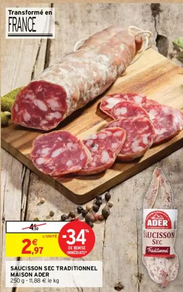 Ader - Saucisson Sec Traditionnel offre à 2,97€ sur Intermarché Contact