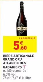 Gabariers - Bière Artisanale Grand Cru Atlantic Des : Une expérience unique avec une promotion exceptionnelle et des caractéristiques artisanales.