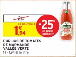 Vallée Verte - Pur Jus De Tomates De Marmande