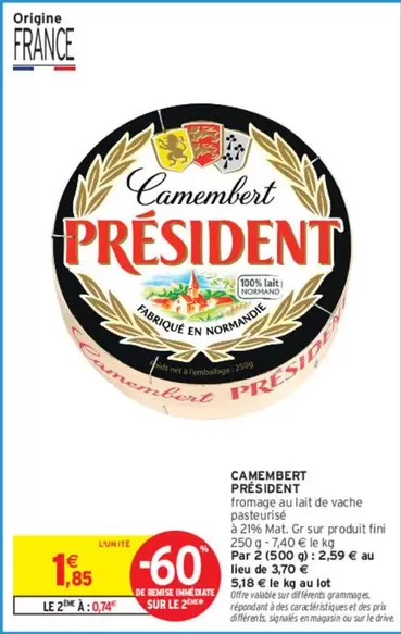 Président - Camembert offre à 1,85€ sur Intermarché