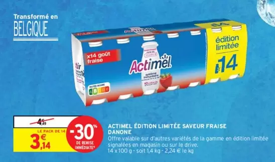 Danone - Actimel Édition Limitée Saveur Fraise offre à 3,14€ sur Intermarché