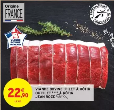 Jean Rozé - Viande Bovine: Filet À Rôtir - Promo et Caractéristiques