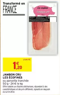 Les Écofines - Jambon Cru