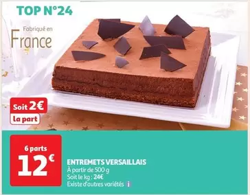 Entremets Versaillais offre à 12€ sur Auchan Hypermarché