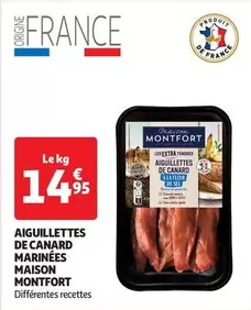 Maison Montfort - Aiguillettes de Canard Marinées : Délicieuses aiguillettes savamment marinées, idéales pour vos repas gourmands.