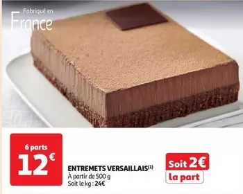 Entremets Versaillais offre à 2€ sur Auchan Supermarché