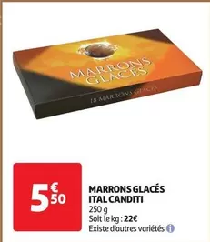 Ital Canditi - Marrons Glacés