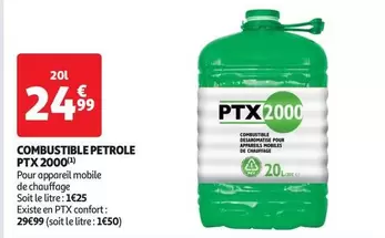 Ptx - Combustible Petrole Ptx 2000