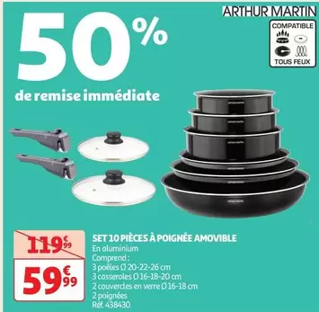 Arthur Martin Set 10 Pièces À Poignée Amovible - Promo exceptionnelle sur ce set de cuisine polyvalent et pratique!