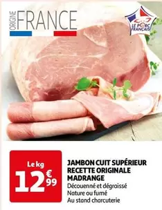 Madrange - Jambon Cuit Supérieur Recette Originale : Qualité Premium pour vos plats