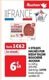 Auchan - 4 Steaks Hachés Pur Bœuf Façon Bouchère : Promo sur des steaks de qualité supérieure