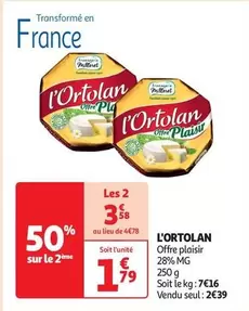 L'Ortolan - Offre Plaisir 28% Mg