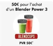 Blendcups - Blender Power 3 offre à 50€ sur Group Digital