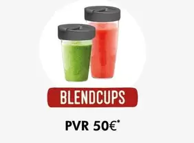 Blendcups offre à 50€ sur Group Digital