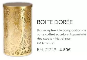 Boite Dorée offre à 4,5€ sur Yves Rocher