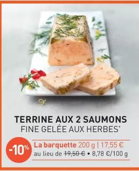 Terrine Aux 2 Saumons Fine Gelée Aux Herbes offre à 17,55€ sur Comtesse du Barry