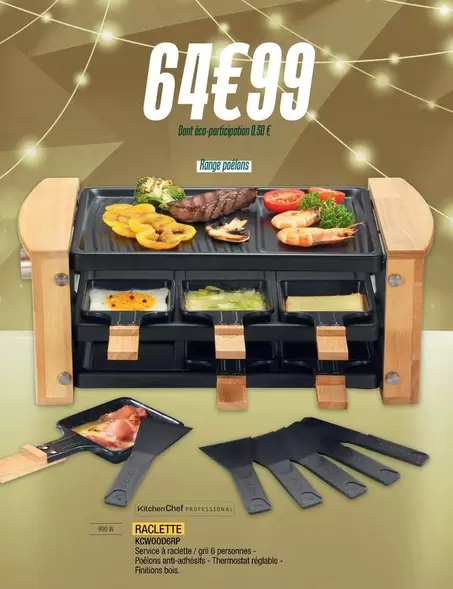 Raclette offre à 64,99€ sur Proxi Confort