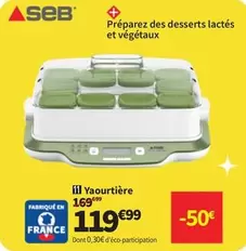 Seb - Yaourtière offre à 119,99€ sur Conforama