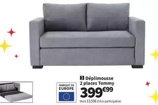 Deplimousse 2 Places Tommy Europe offre à 399,99€ sur Conforama