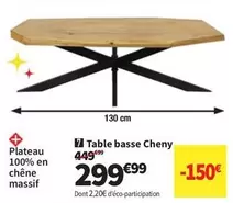 Table Basse Cheny offre à 299,99€ sur Conforama