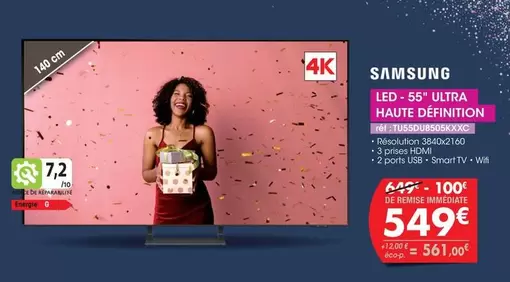 Samsung - Led 55" Ultra Haute Definition offre à 549€ sur PRO&Cie