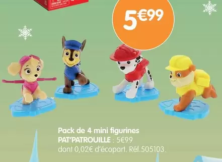 Pat'patrouille - Pack De 4 Mini Figurines offre à 5,99€ sur B&M