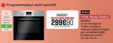 Amici - Four Encastrable A0300471 offre à 299,9€ sur Extra