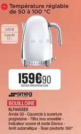 Smeg - Bouilloire Klf04sseu offre à 159,9€ sur Extra