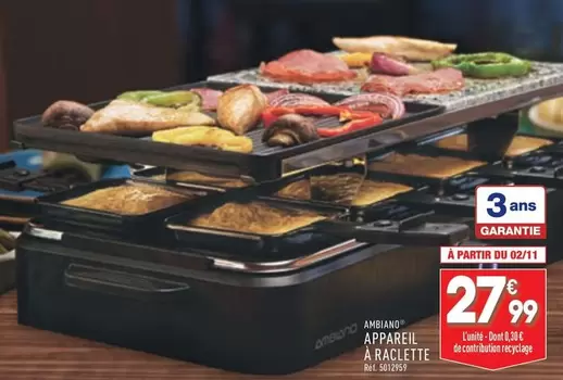 Ambiano - Appareil A Raclette offre à 27,99€ sur Aldi