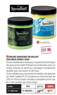 Speedball - Encre Gravure En Relief Soluble Dans L'eau offre à 18,5€ sur Le Géant des Beaux-Arts