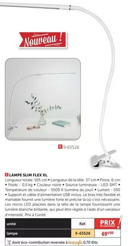 Lampe Slim Flex XL offre à 69€ sur Le Géant des Beaux-Arts